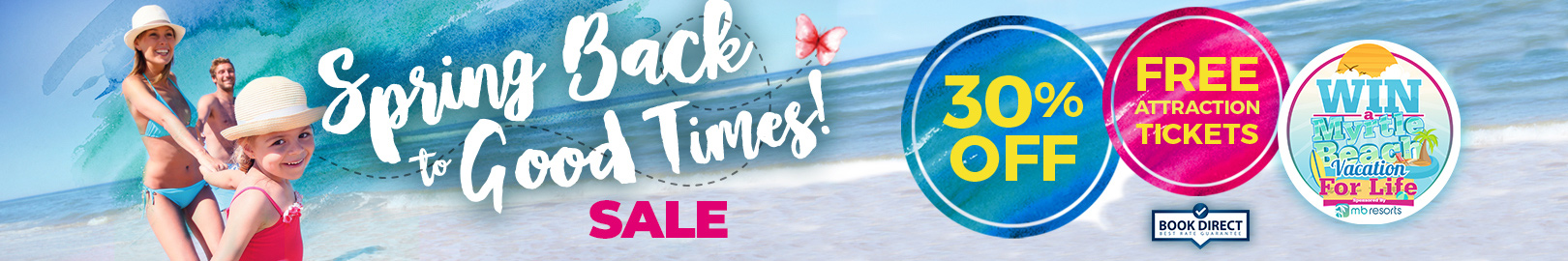 Spring Back to Good Times - 30% Off